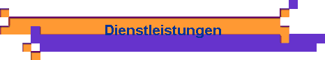 Dienstleistungen